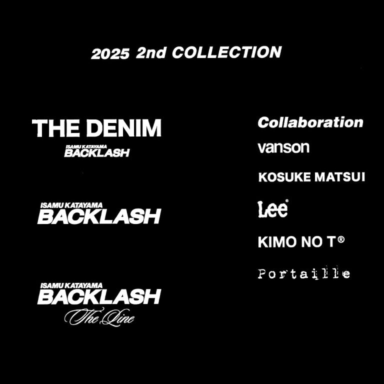 BACKLASH 2025 2nd COLLECTION ORDERS EXHIBITION ISAMU KATAYAMA BACKLASH
